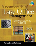 Fundamentals of Law Office Management: Systems, Procedures, and Ethics