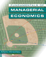 Fundamentals of Managerial Economics (Book Only)