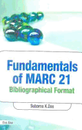 Fundamentals of Marc 21 Bibliographic Format
