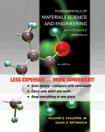 Fundamentals of Materials Science and Engineering: An Integrated Approach 4e Wiley E-Text Reg Card with Wileyplus Card Set