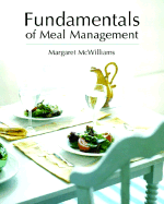 Fundamentals of Meal Management - McWilliams, Margaret