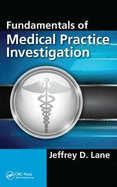 Fundamentals of Medical Practice Investigation