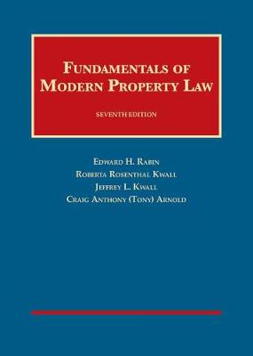 Fundamentals of Modern Property Law - Rabin, Edward H., and Kwall, Roberta Rosenthal, and Kwall, Jeffrey L.