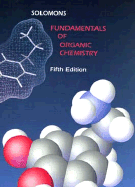 Fundamentals of Organic Chemistry - Solomons, T W Graham