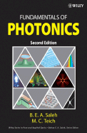 Fundamentals of Photonics - Saleh, Bahaa E A, and Teich, Malvin Carl