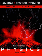 Fundamentals of Physics, Chapters 22 - 45