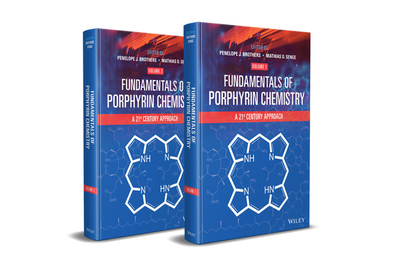 Fundamentals of Porphyrin Chemistry: A 21st Century Approach - Brothers, Penelope J. (Editor), and Senge, Mathias O. (Editor)