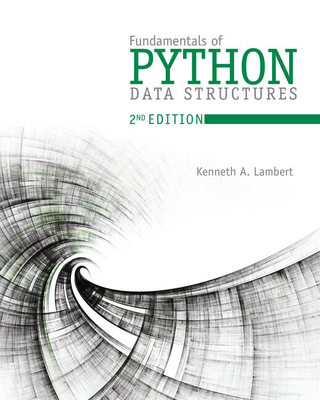 Fundamentals of Python: Data Structures - Lambert, Kenneth