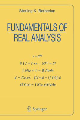 Fundamentals of Real Analysis - Berberian, Sterling K