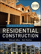Fundamentals of Residential Construction, Third  Edition