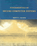 Fundamentals of Secure Computer Systems