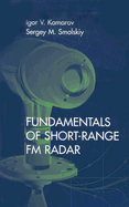 Fundamentals of Short-Range FM Radar
