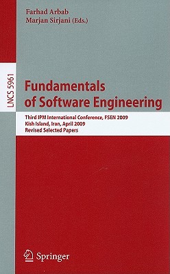 Fundamentals of Software Engineering - Arbab, Farhad (Editor), and Sirjani, Marjan (Editor)