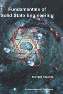 Fundamentals of Solid State Engineering