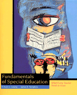 Fundamentals of Special Education: What Every Teacher Needs to Know