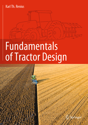 Fundamentals of Tractor Design - Renius, Karl Theodor