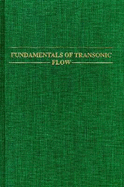 Fundamentals of Transonic Flow