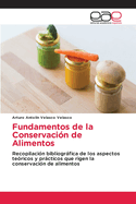 Fundamentos de la Conservacin de Alimentos