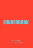 Funderburk: From a Farm In South Georgia to the Finger Bowl District of Atlanta
