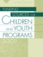 Funding Sources for Children and Youth Programs 2003