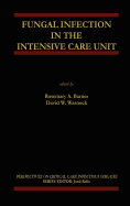 Fungal Infection in the Intensive Care Unit