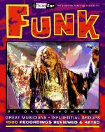 Funk: Third Ear: The Essential Listening Companion