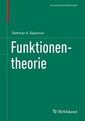 Funktionentheorie - Salamon, Dietmar A