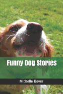 Funny Dog Stories