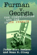 Furman V. Georgia: The Death Penalty and the Constitution