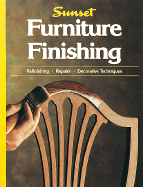 Furniture Finishing - Sunset Books