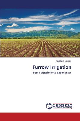 Furrow Irrigation - Nasseri Abolfazl