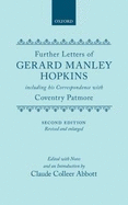 further Letters of Gerard Manley Hopkins: Including Many new Letters Discovered in 1952