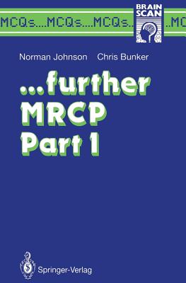 ... Further MRCP Part I - Johnson, Norman, and Bunker, Christopher