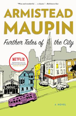 Further Tales of the City - Maupin, Armistead
