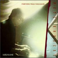 Further Than You Know - Pete Bardens