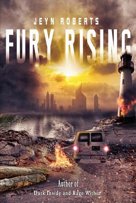 Fury Rising - Roberts, Jeyn