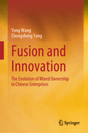 Fusion and Innovation: The Evolution of Mixed Ownership in Chinese Enterprises