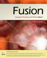 Fusion Book 1, Enhanced Edition: Integrated Reading and Writing