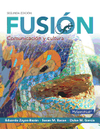 Fusion: Comunicacion y Cultura Plus Myspanish Lab with Pearson Etext---Access Card Package (One Semester Access)