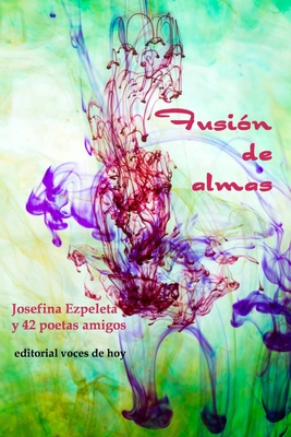 Fusion de Almas - Ezpeleta, Josefina