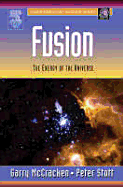 Fusion: The Energy of the Universe