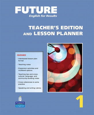 Future 1 Teacher's Edition and Lesson Planner - Pittaway, Daniel