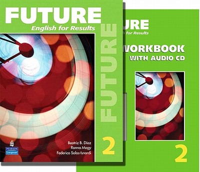 Future 2 Package: Student Book (with Practice Plus CD-Rom) and Workbook - Lynn, Sarah, and Long, Wendy, and Raskin, Janet