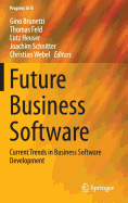 Future Business Software: Current Trends in Business Software Development