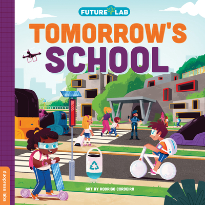 Future Lab: Tomorrow's School - Duopress Labs