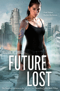 Future Lost: Volume 3