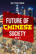Future Of Chinese Society