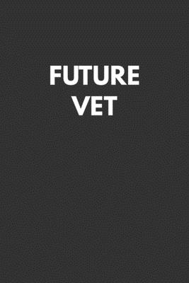 Future Vet: Notebook with Study Cues, Notes and Summary Columns for Systematic Organizing of Classroom and Exam Review Notes - Marjb Review Notebooks