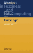 Fuzzy Logic: A Spectrum of Theoretical & Practical Issues
