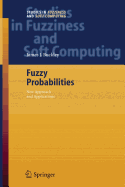 Fuzzy Probabilities: New Approach and Applications